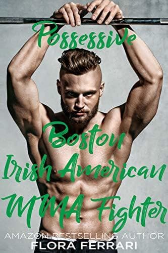 Possessive Boston Irish American MMA Fighter book cover