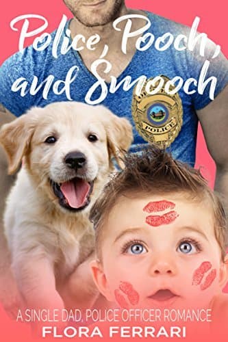 Police, Pooch, and Smooch book cover