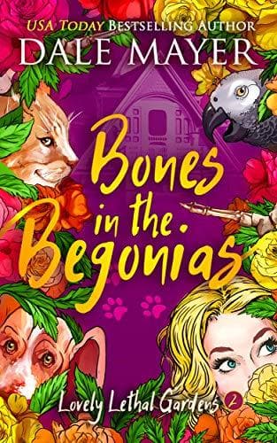 Bones in the Begonias book cover