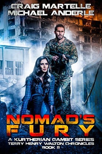 Nomad's Fury: A Kurtherian Gambit Series