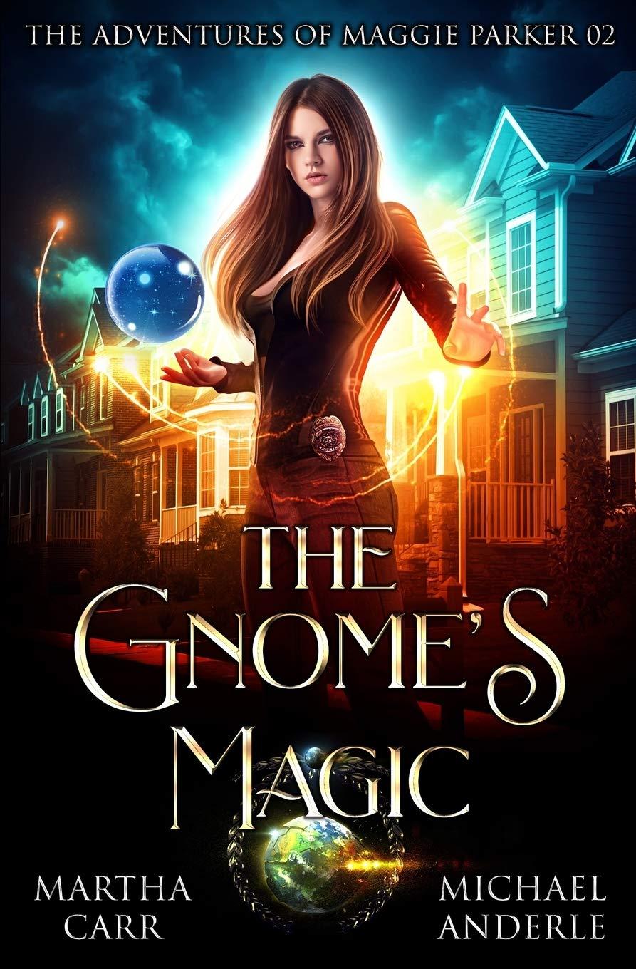 The Gnome’s Magic: An Urban Fantasy Action Adventure book cover