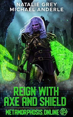 Reign with Axe and Shield book cover