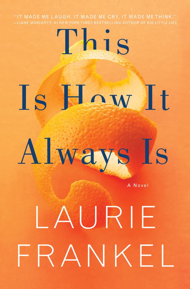 This Is How It Always Is book cover