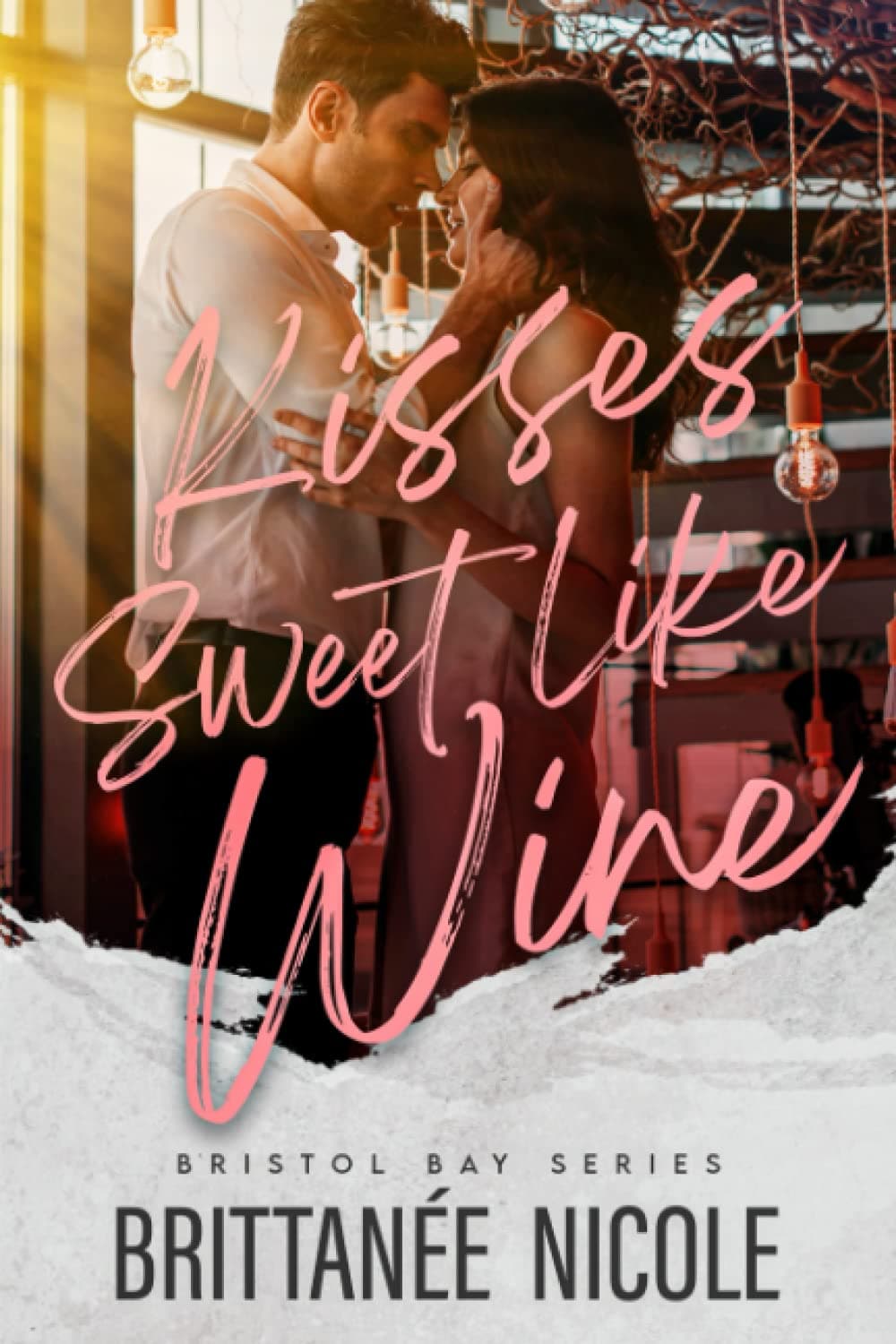 Kisses Sweet Like Wine book cover