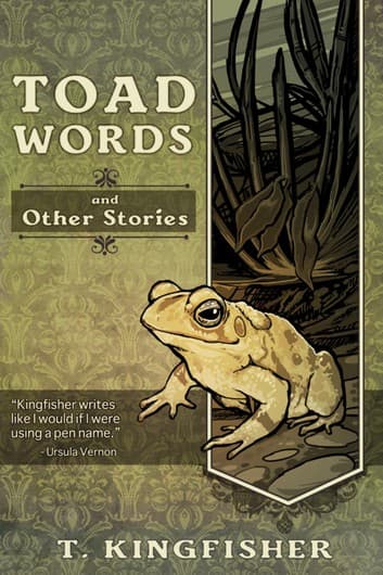 Toad Words And Other Stories