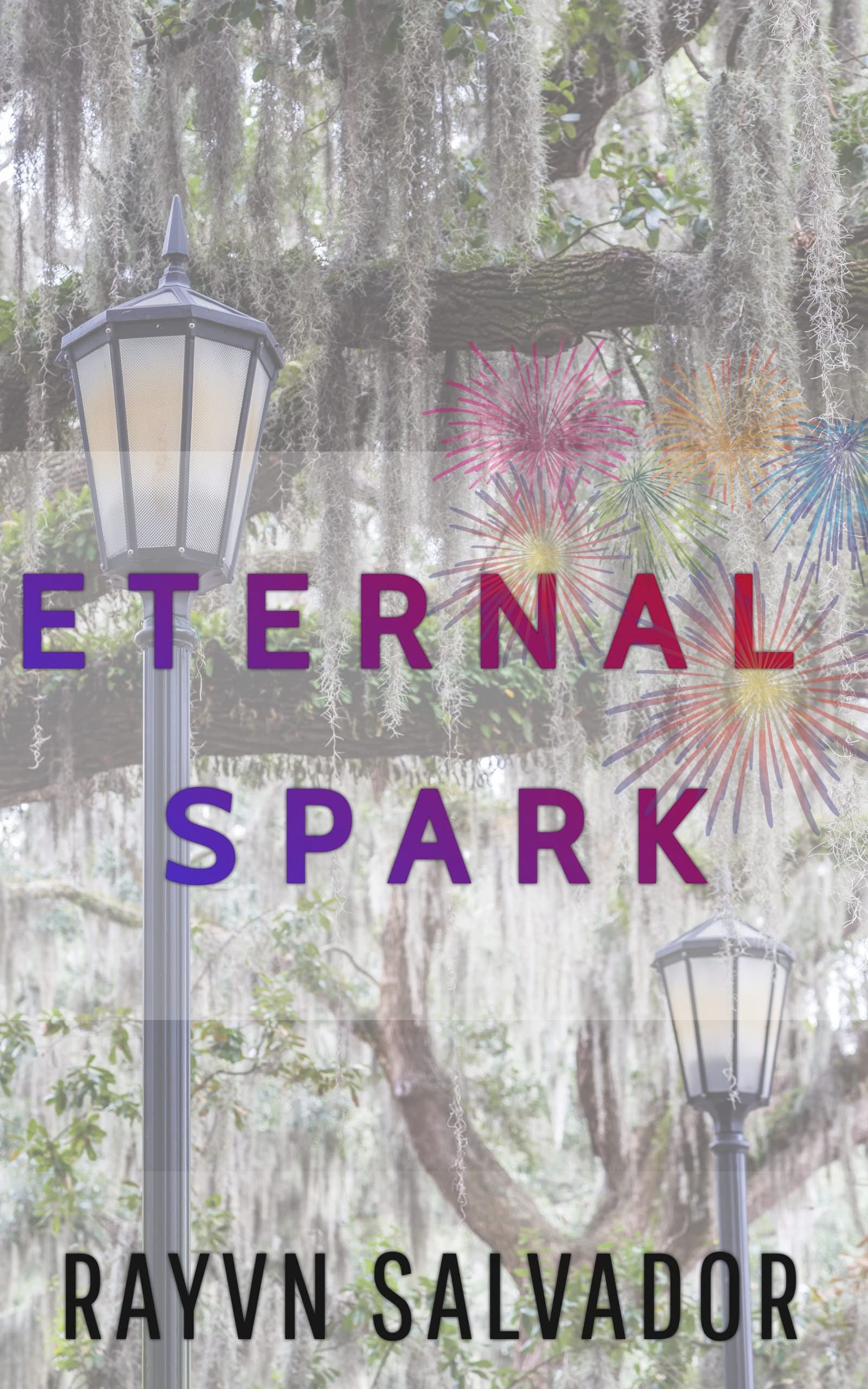 Eternal Spark: A Haunted New Orleans Prequel Short Story