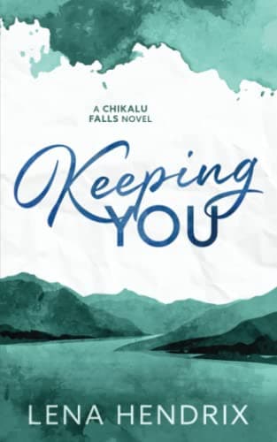 Keeping You book cover