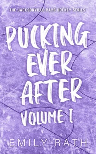 Pucking Ever After: Volume 1 book cover