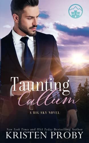 Taunting Callum: A Big Sky Novel