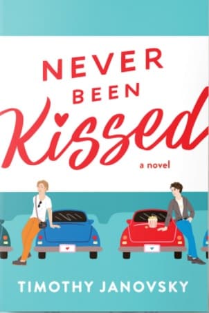 Never Been Kissed