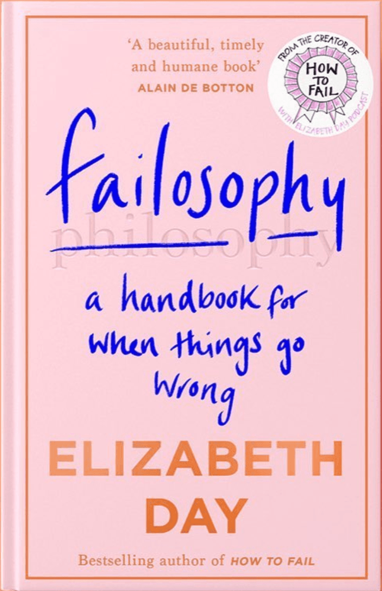 Failosophy: A Handbook For When Things Go Wrong book cover
