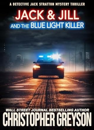 Jack And Jill And The Blue Light KIller book cover