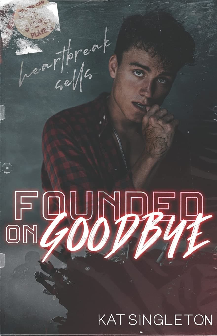 Founded on Goodbye book cover