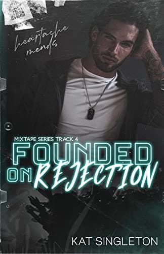 Founded on Rejection book cover