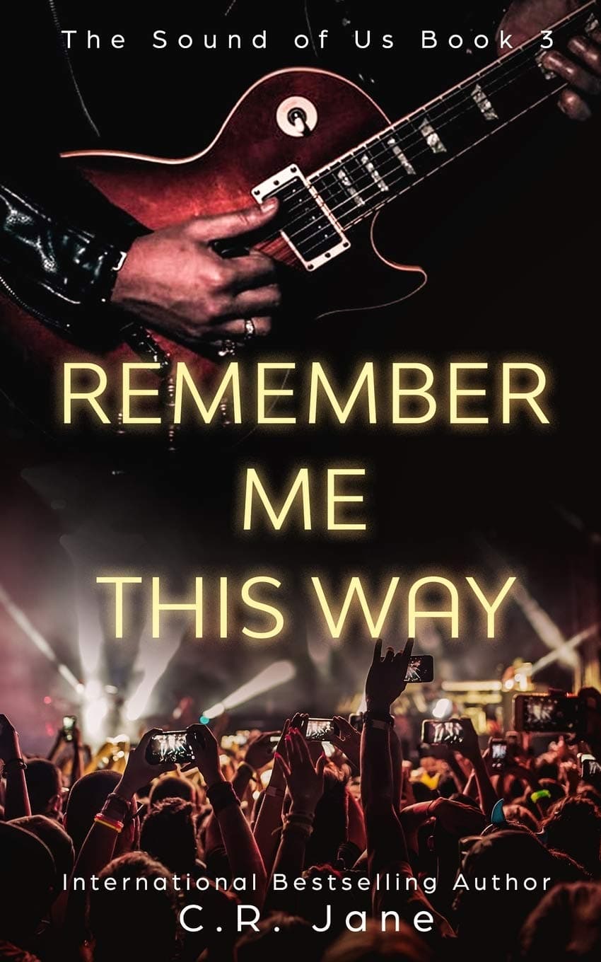 Remember Me This Way