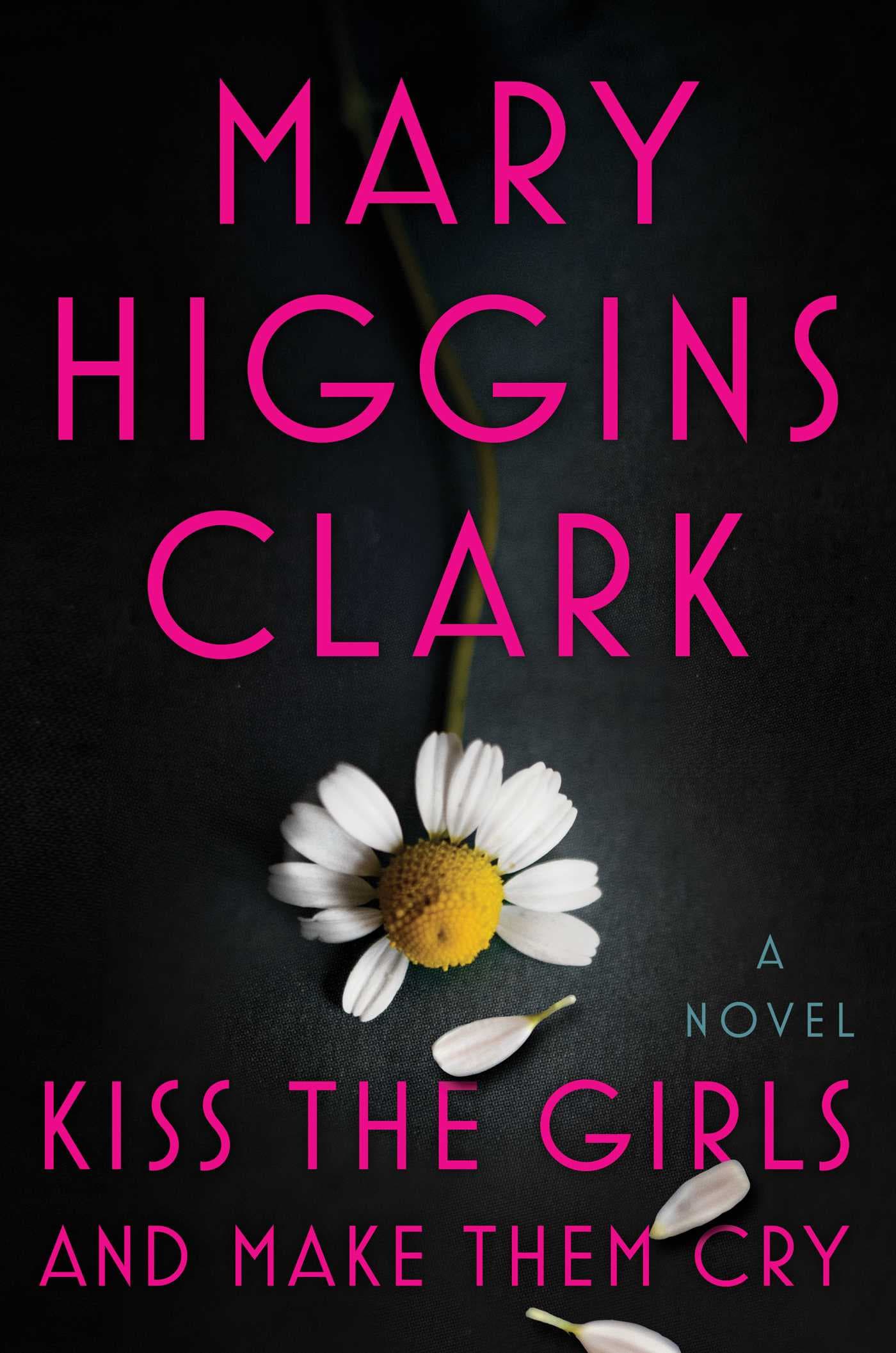 Kiss the Girls and Make Them Cry book cover