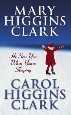 He Sees You When You're Sleeping book cover