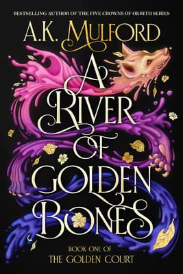 A River of Golden Bones book cover