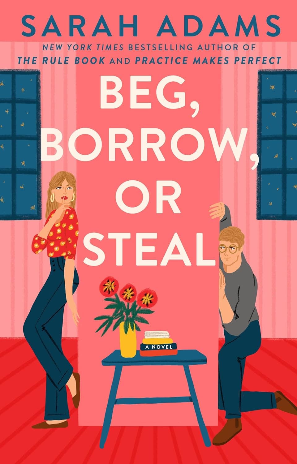 Beg, Borrow, or Steal book cover