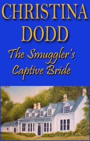 The Smuggler's Captive Bride