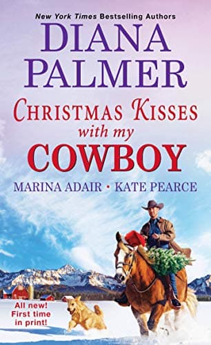 Christmas Kisses with My Cowboy: Three Charming Christmas Cowboy Romance Stories book cover