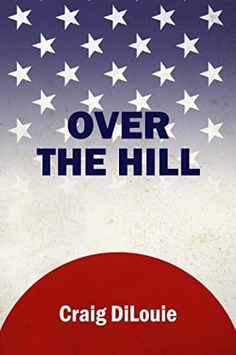 Over the Hill: a novel of the Pacific War book cover