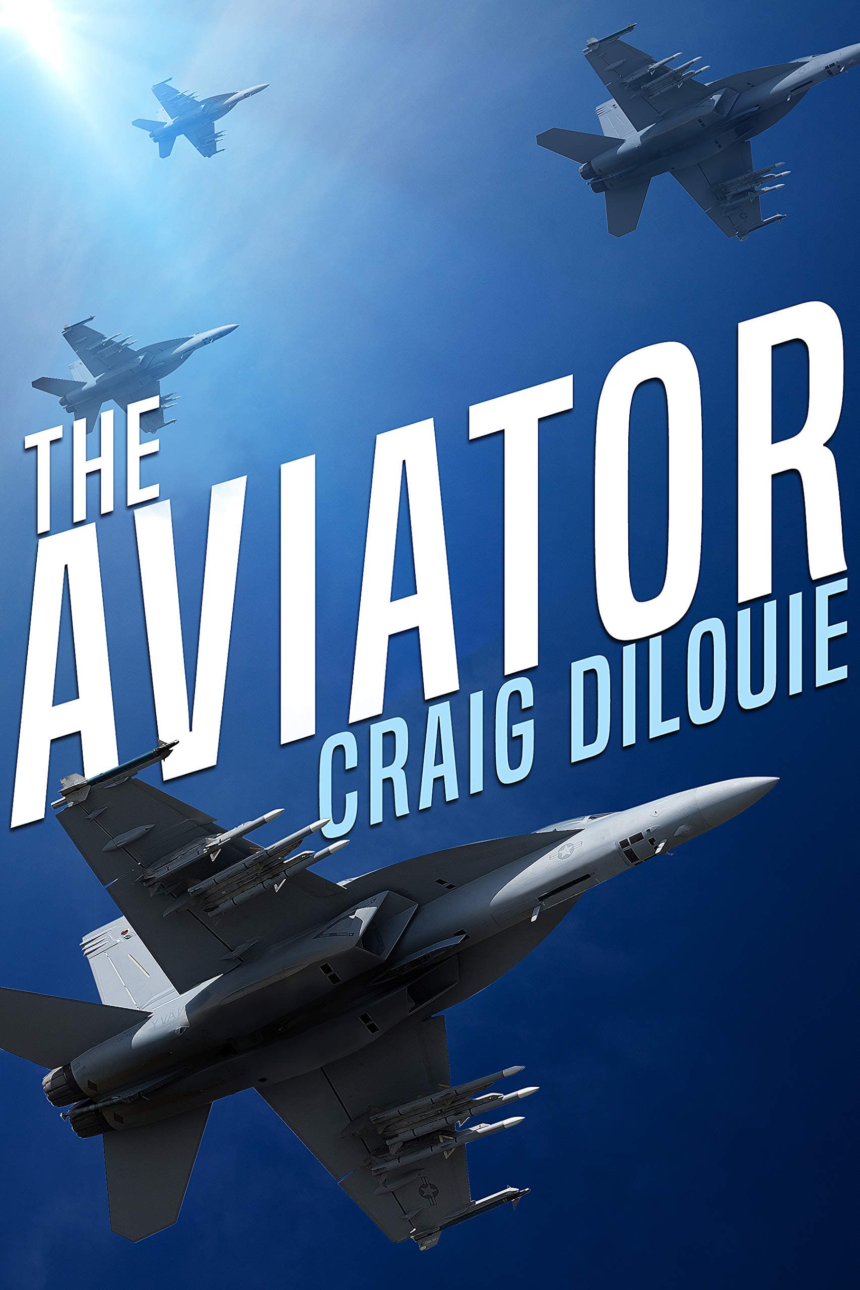 The Aviator: A Novel of the Sino-American War book cover