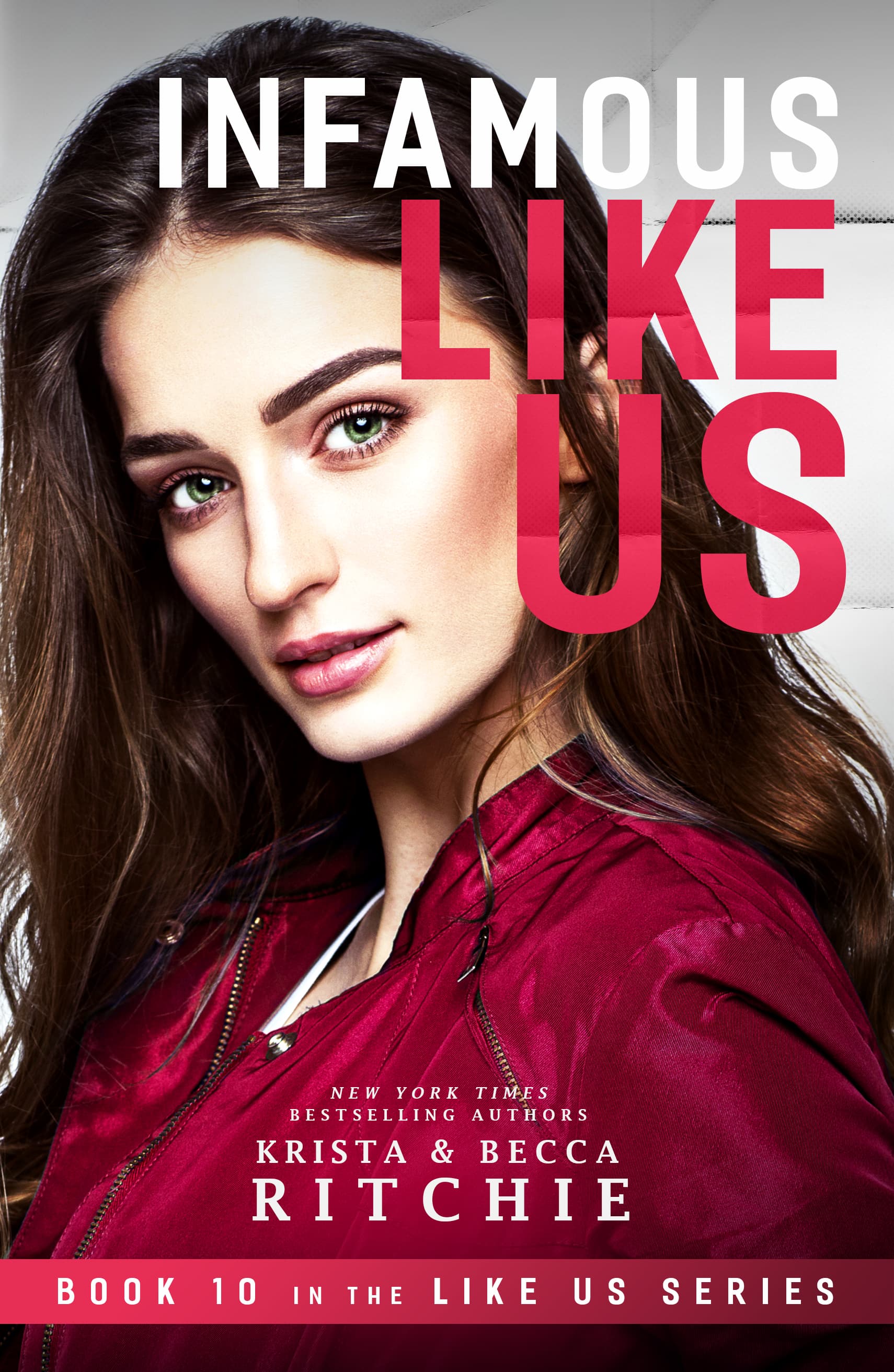 Infamous Like Us book cover