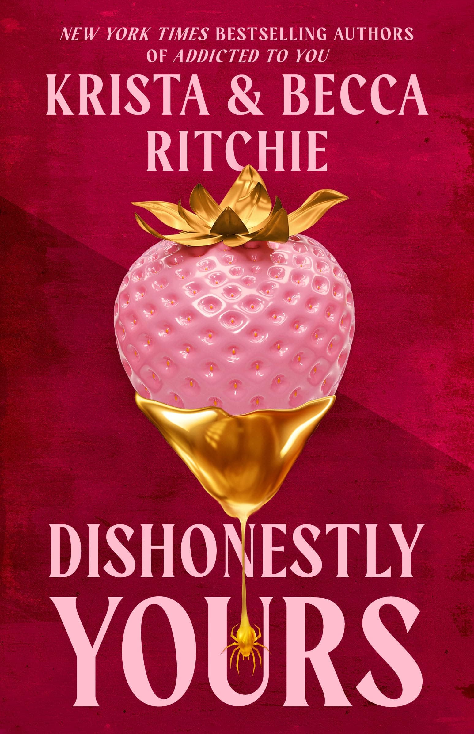 Dishonestly Yours book cover