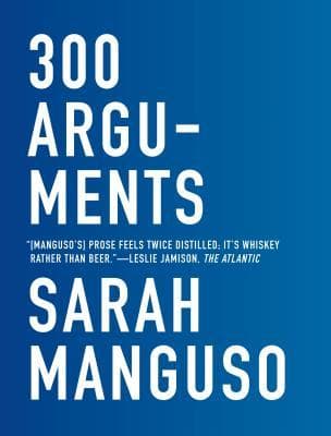 300 Arguments: Essays