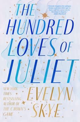 The Hundred Loves of Juliet book cover