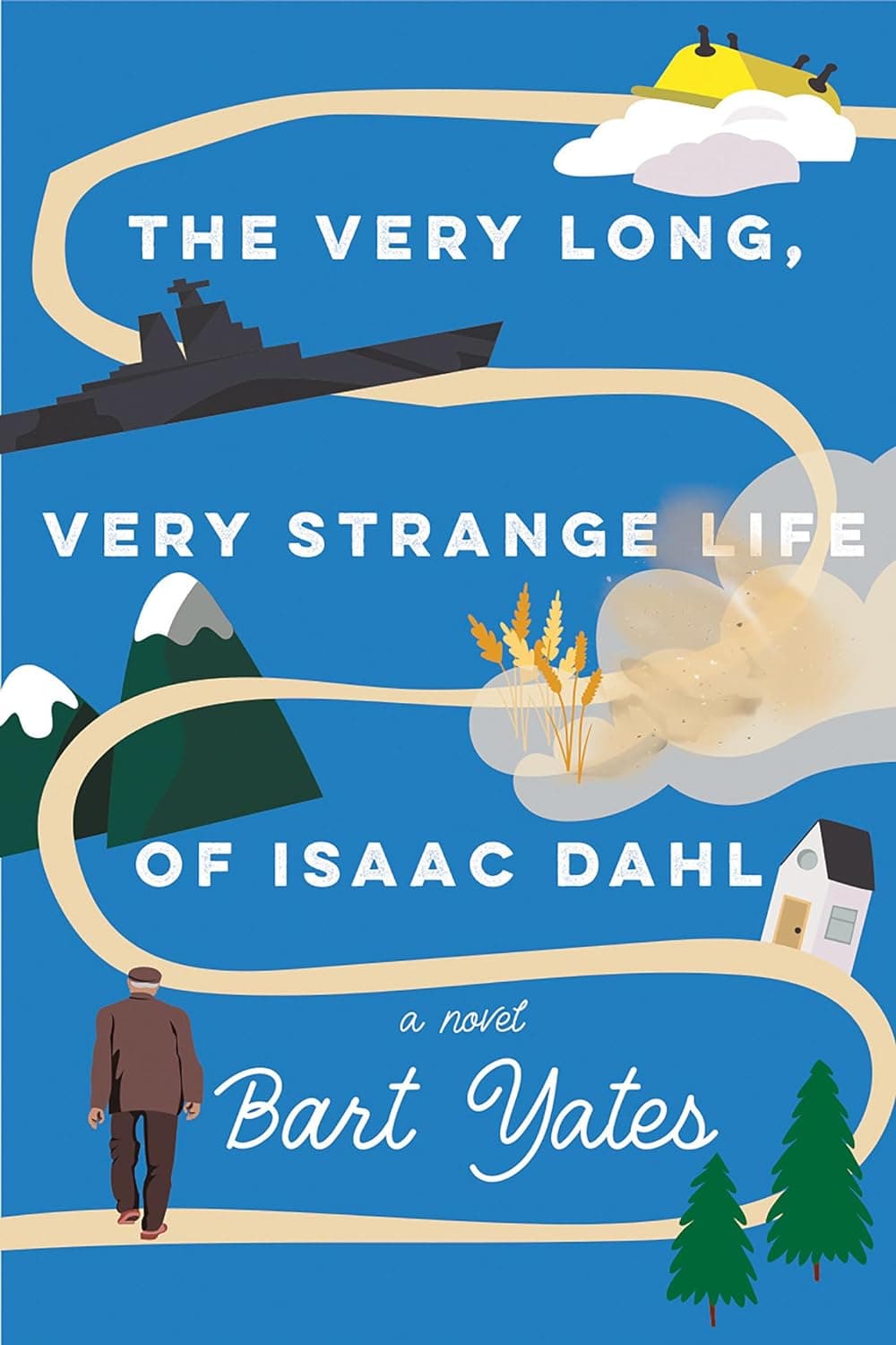 The Very Long, Very Strange Life of Isaac Dahl book cover