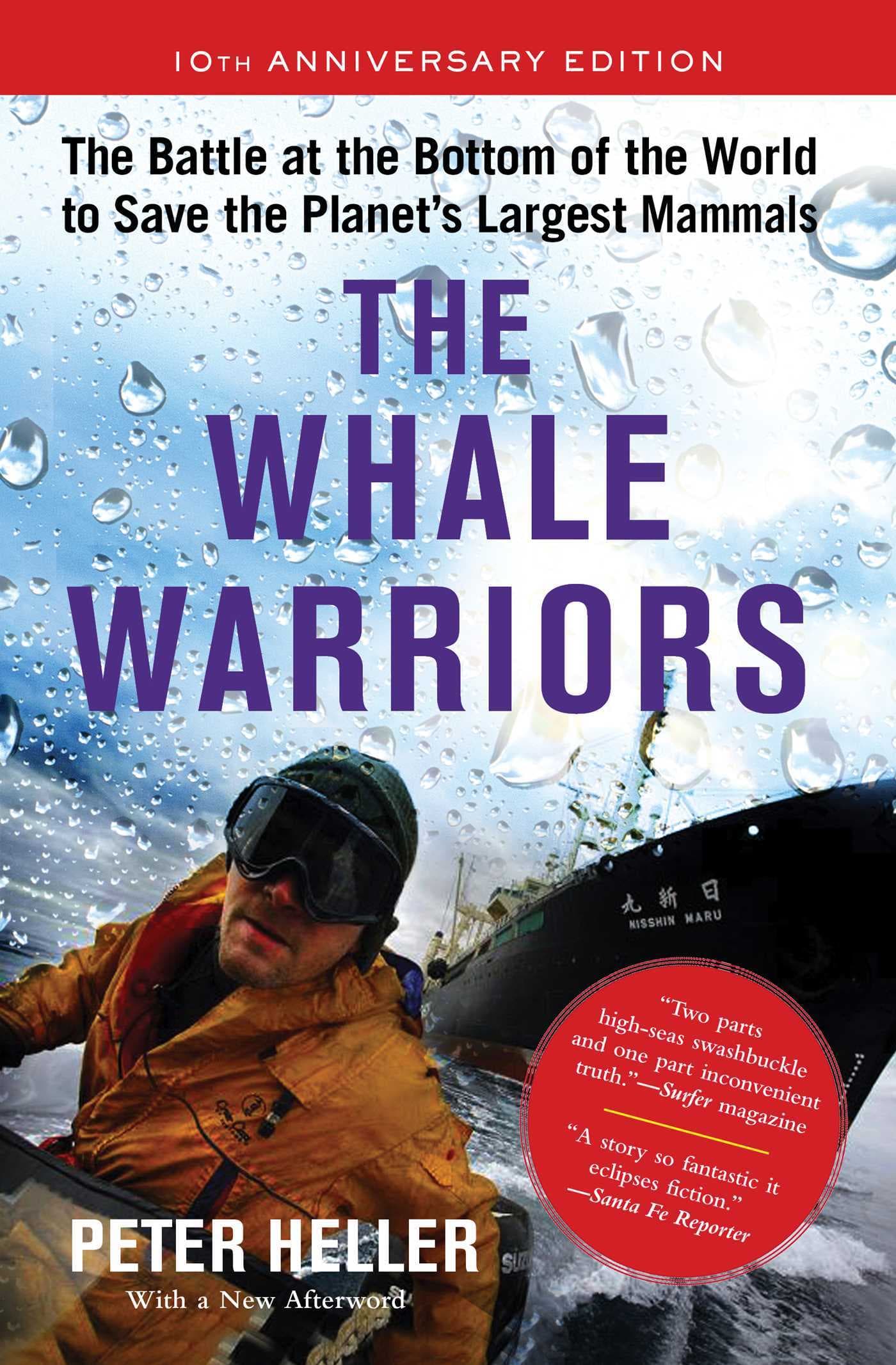 The Whale Warriors: The Battle at the Bottom of the World to Save the Planet's Largest Mammals book cover
