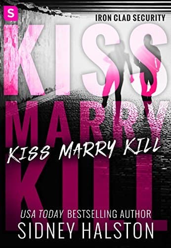 Kiss Marry Kill book cover