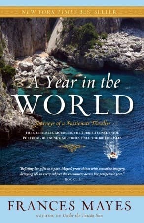A Year in the World: Journeys of a Passionate Traveller book cover