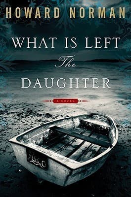 What Is Left the Daughter book cover