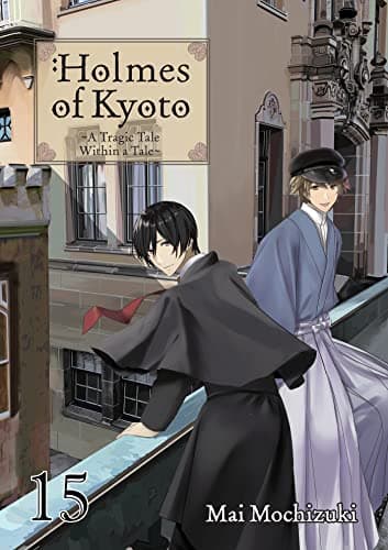 Holmes of Kyoto: Volume 15 book cover