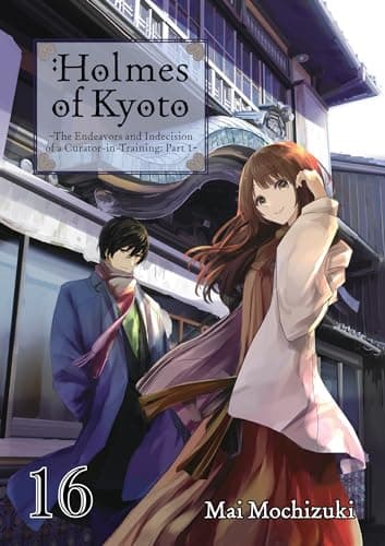 Holmes of Kyoto: Volume 16 book cover