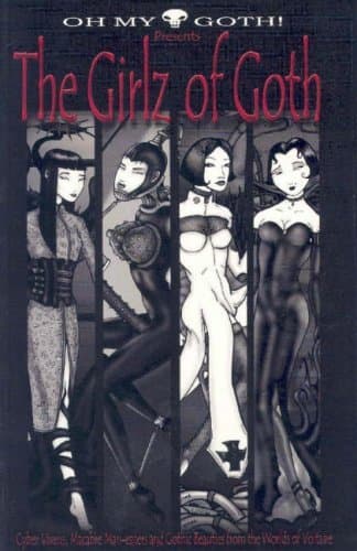 Oh My Goth! Presents: The Girlz Of Goth! book cover