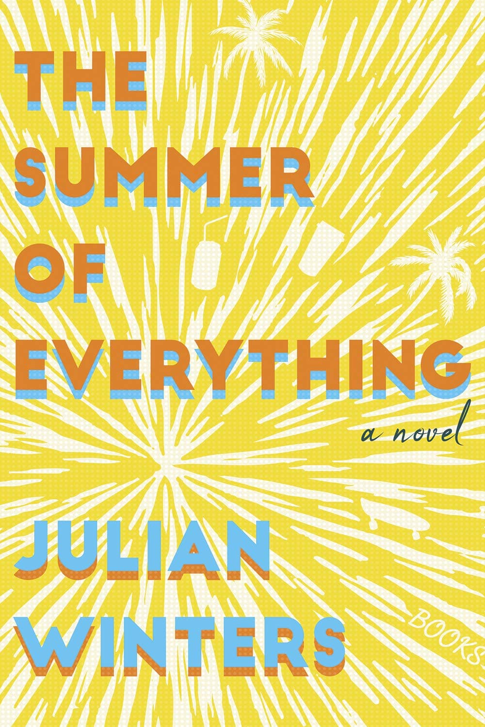 The Summer of Everything book cover