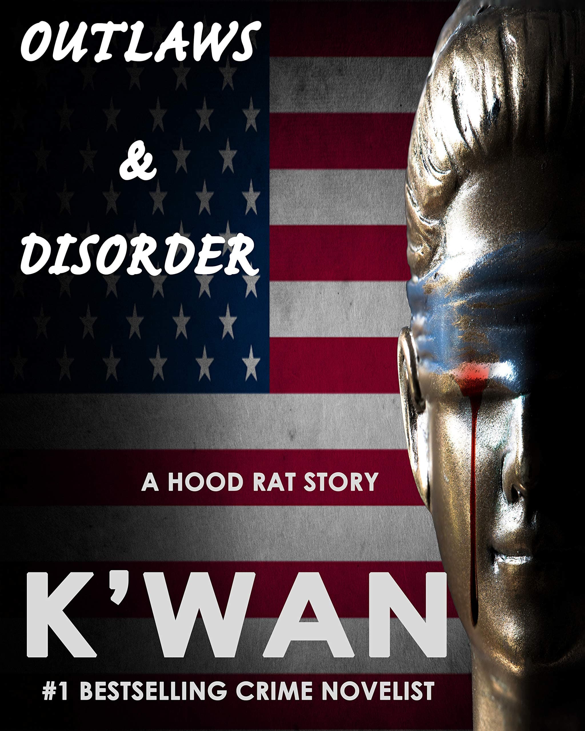 Outlaws & Disorder: A hood rat story book cover