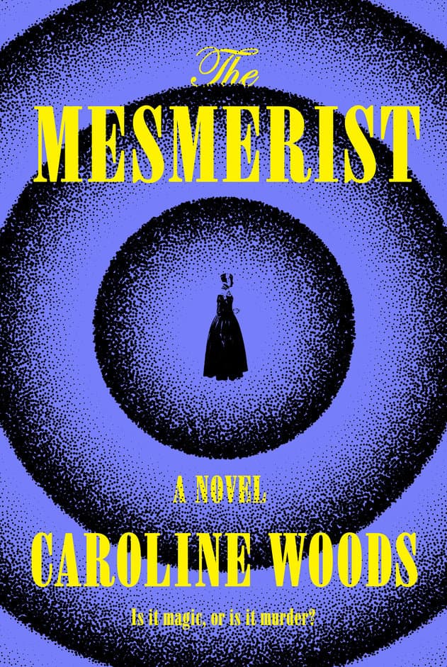 The Mesmerist book cover