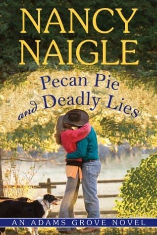 Pecan Pie and Deadly Lies book cover