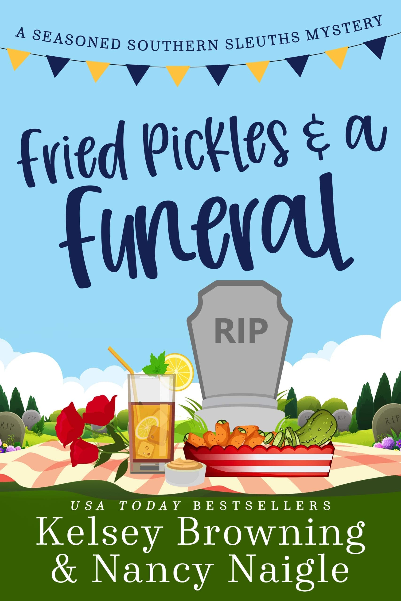 Fried Pickles and a Funeral book cover