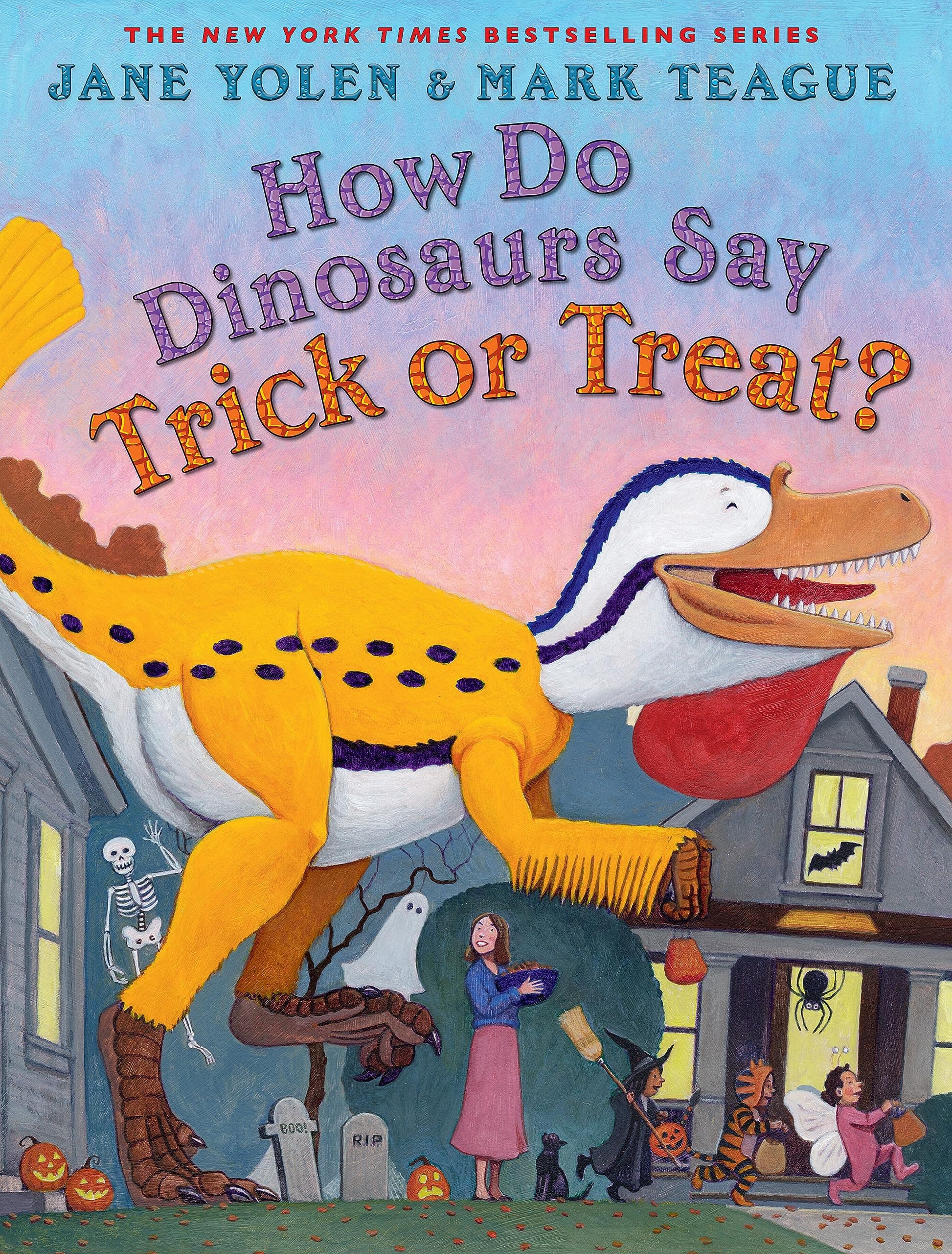 How Do Dinosaurs Say Trick or Treat? book cover