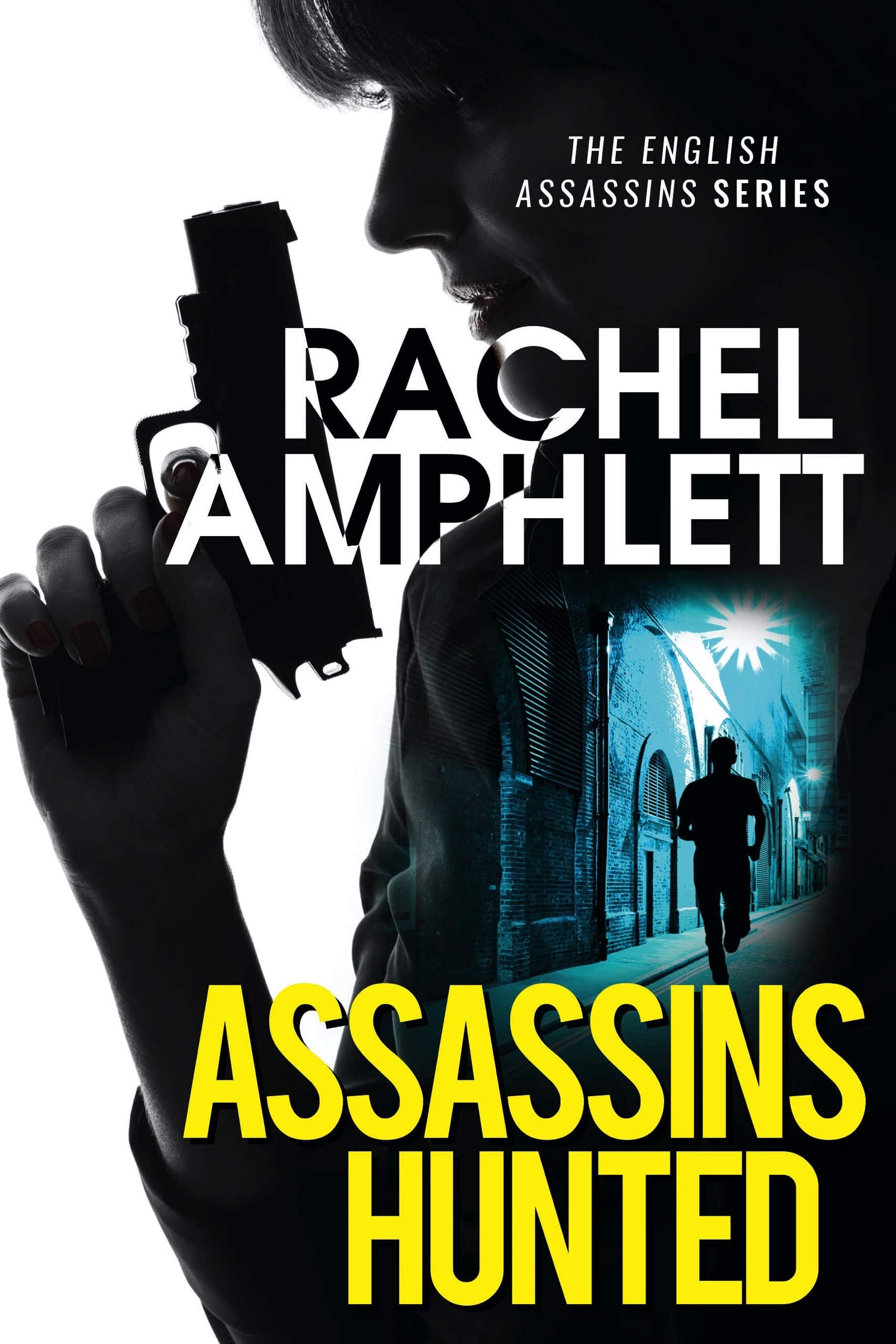 Assassins Hunted book cover