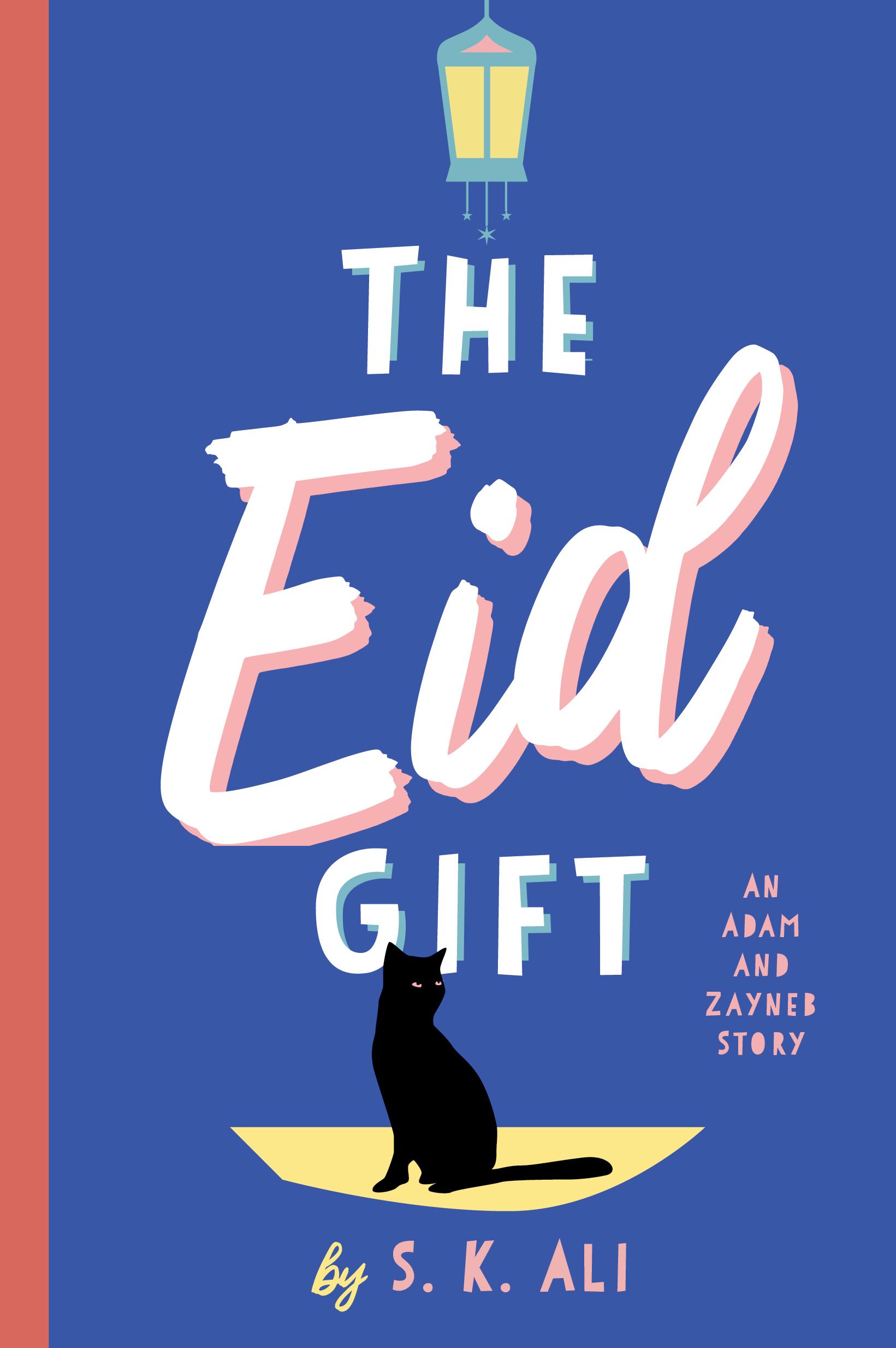 The Eid Gift: An Adam and Zayneb Story book cover