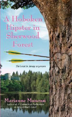 A Hoboken Hipster in Sherwood Forest book cover