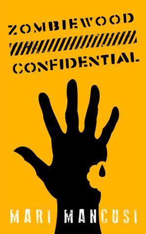 Zombiewood Confidential book cover