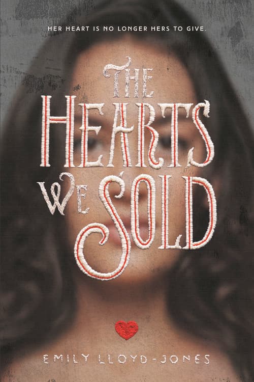 The Hearts We Sold book cover